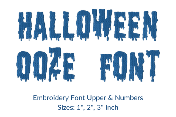 Halloween Ooze Fonts: Spooky Fun for Embroidery Gifts